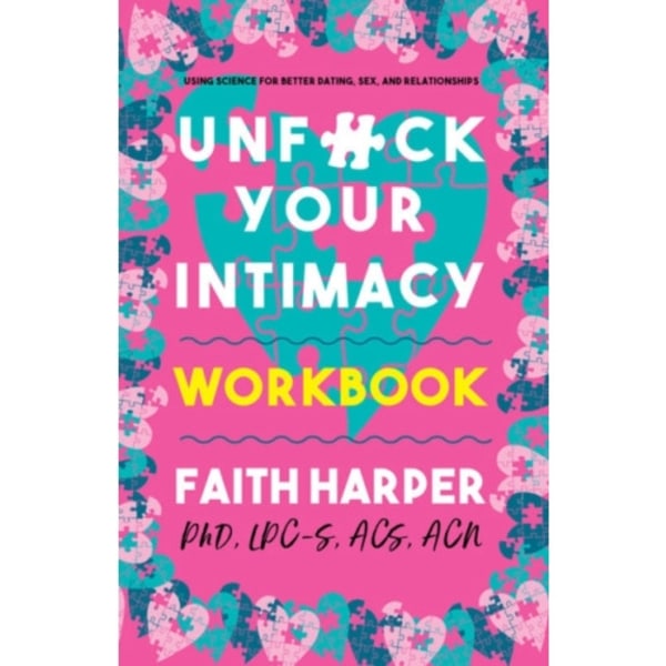 Unfuck Your Intimacy Workbook (häftad, eng)