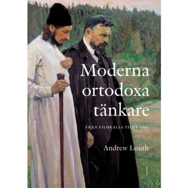 Moderna ortodoxa tänkare : från Filokalia till idag (bok, danskt band)
