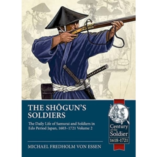 The Shogun's Soldiers Volume 2 (häftad, eng)