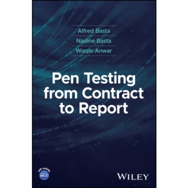 Pen Testing from Contract to Report (inbunden, eng)