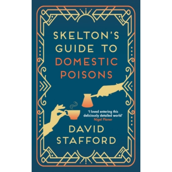 Skelton's Guide to Domestic Poisons (inbunden, eng)