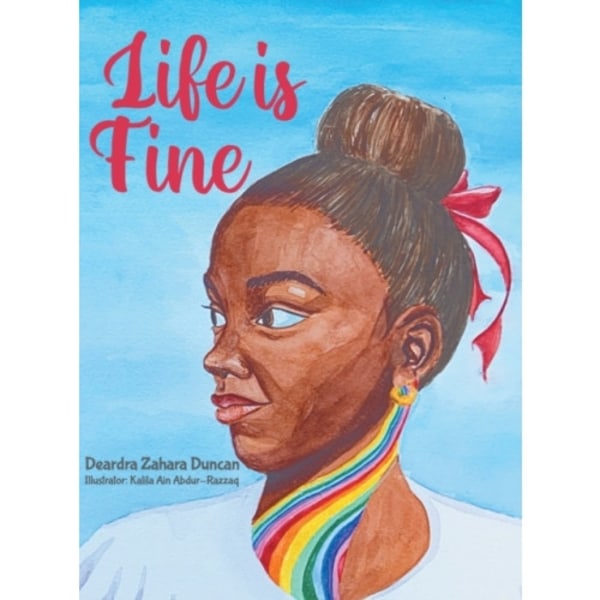 Life Is Fine (inbunden, eng)