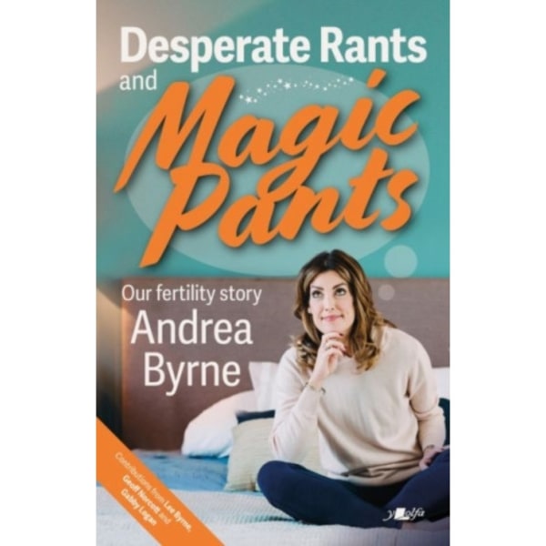 Desperate Rants and Magic Pants (häftad, eng)