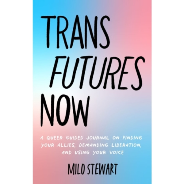 Trans Futures Now (häftad, eng)