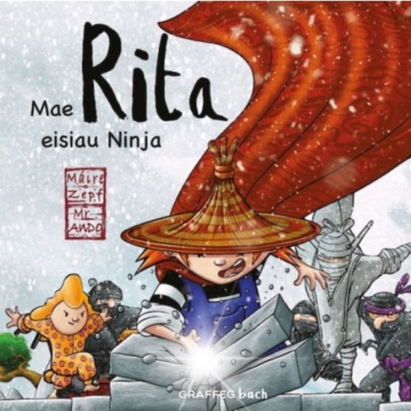 Mae Rita Eisiau Ninja (häftad, wel)