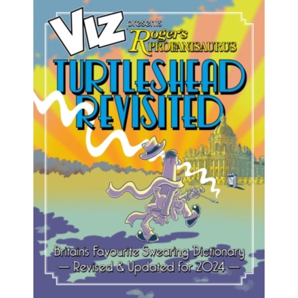 Viz 45th Anniversary. Roger's Profanisaurus: Turtlehead Revisited (häftad, eng)