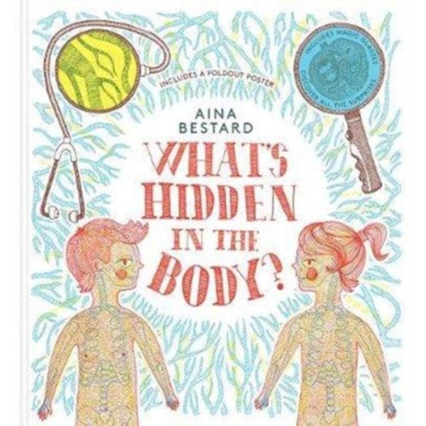 What's Hidden In The Body? (inbunden, eng)
