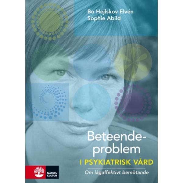 Beteendeproblem i psykiatrisk vård (bok, danskt band)