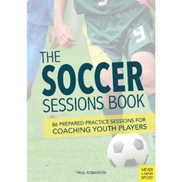 The Soccer Sessions Book (häftad, eng)