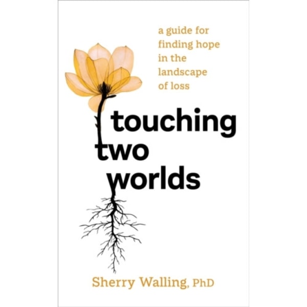 Touching Two Worlds (häftad, eng)