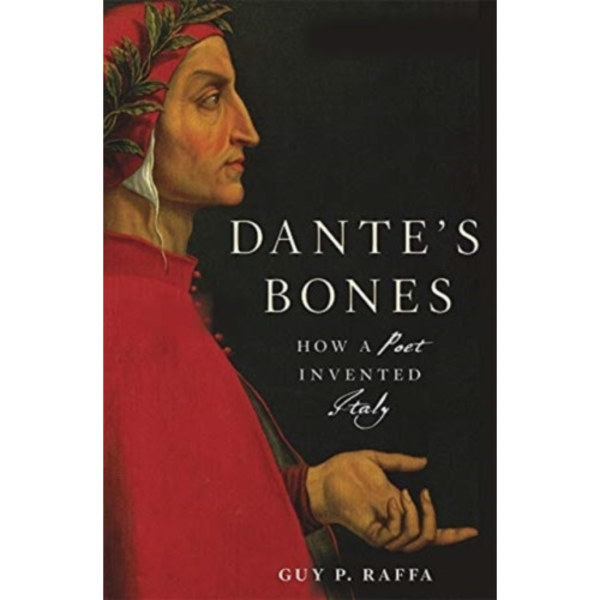 Dante’s Bones (inbunden, eng)