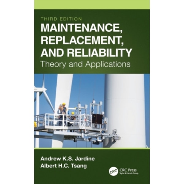 Maintenance, Replacement, and Reliability (inbunden, eng)