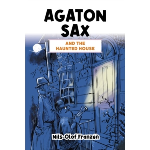 Agaton Sax and the Haunted House (häftad, eng)
