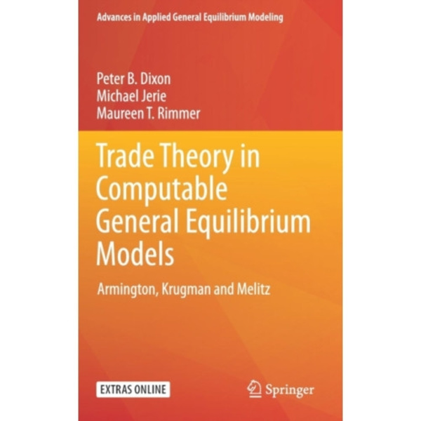 Trade Theory in Computable General Equilibrium Models (inbunden, eng)