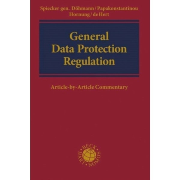 General Data Protection Regulation (inbunden, eng)