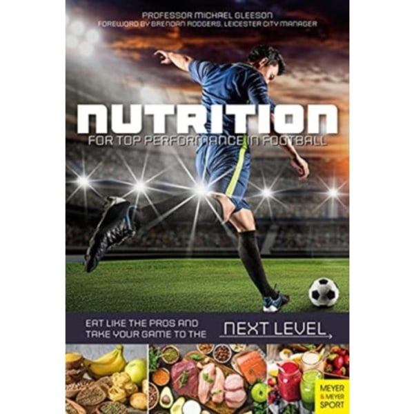 Nutrition for Top Performance in Football (häftad, eng)