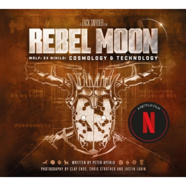 Rebel Moon: Wolf: Ex Nihilo: Cosmology & Technology (inbunden, eng)