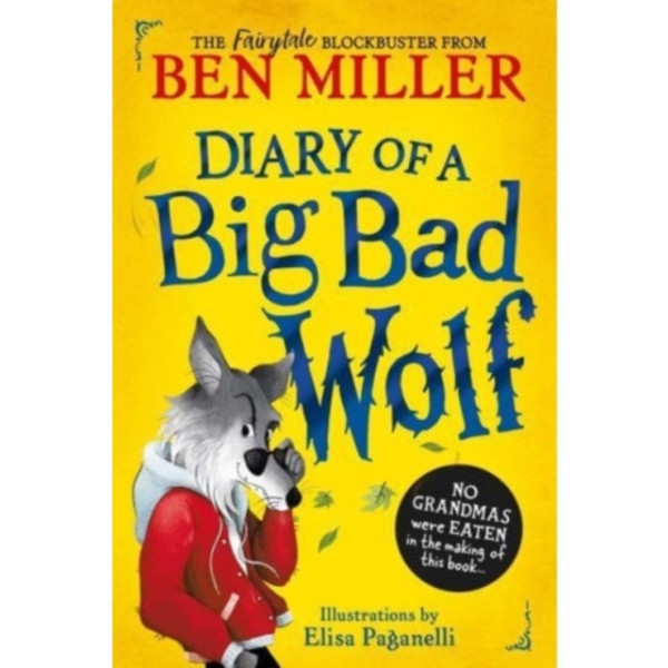Diary of a Big Bad Wolf (inbunden, eng)