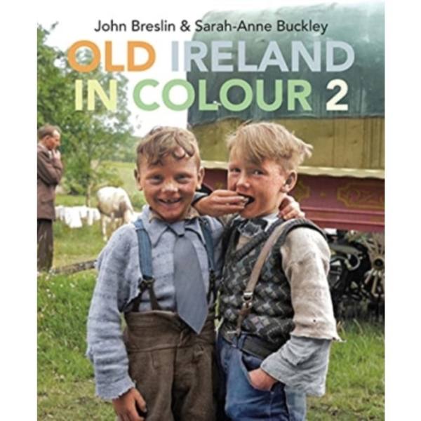 Old Ireland in Colour 2 (inbunden, eng)