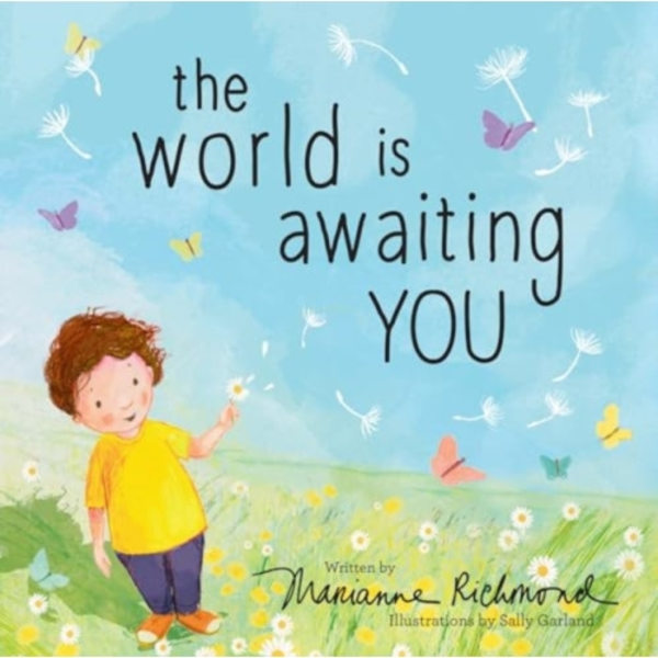 The World Is Awaiting You (inbunden, eng)