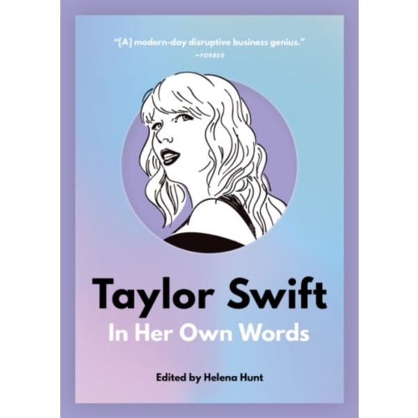 Taylor Swift: In Her Own Words (häftad, eng)