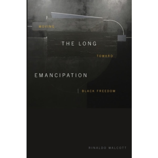 The Long Emancipation (häftad, eng)