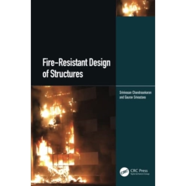 Fire-Resistant Design of Structures (inbunden, eng)