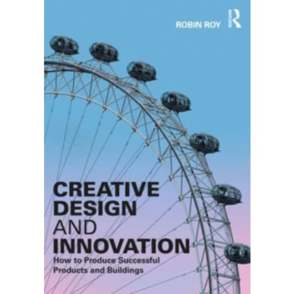 Creative Design and Innovation (häftad, eng)