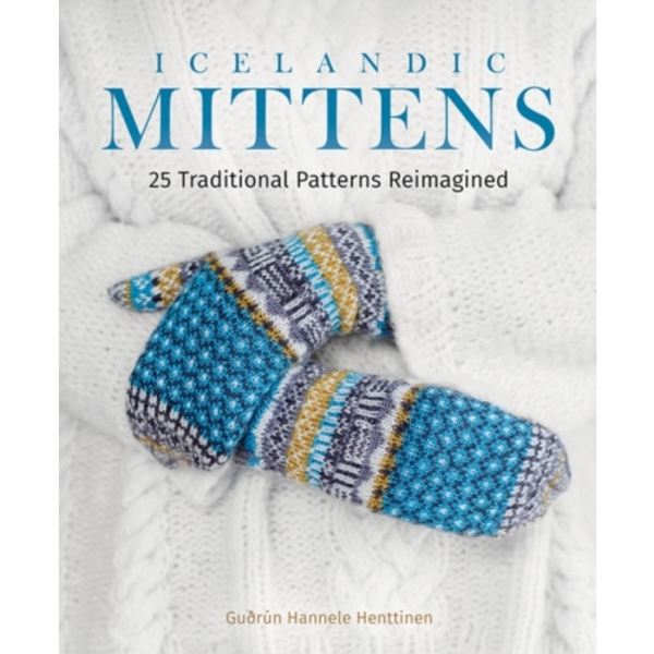 Icelandic Mittens (inbunden, eng)
