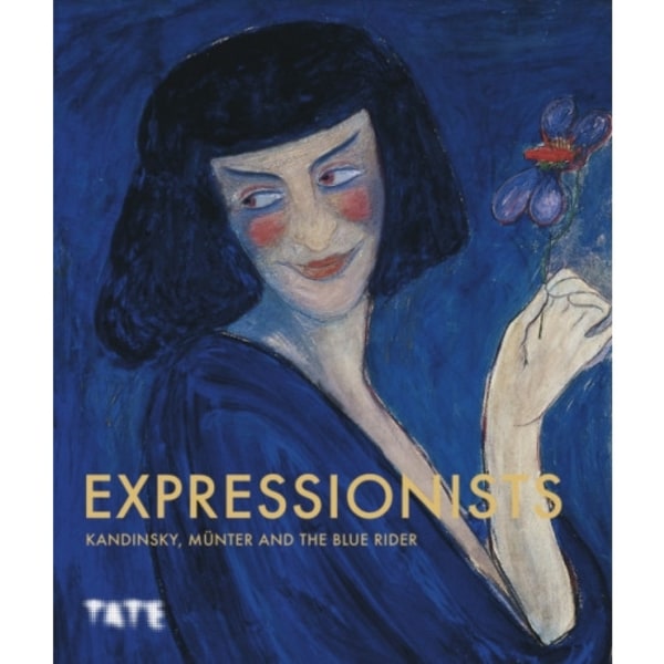 Expressionists: Kandinsky, Munter and The Blue Rider (inbunden, eng)