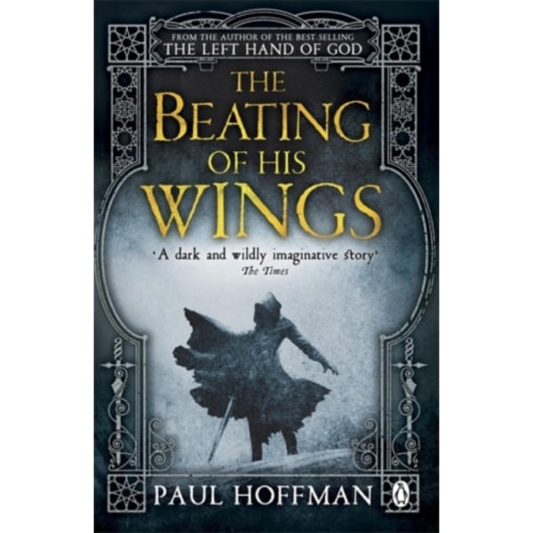 The Beating of his Wings (häftad, eng)