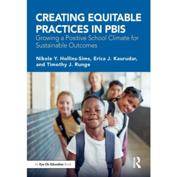 Creating Equitable Practices in PBIS (häftad, eng)