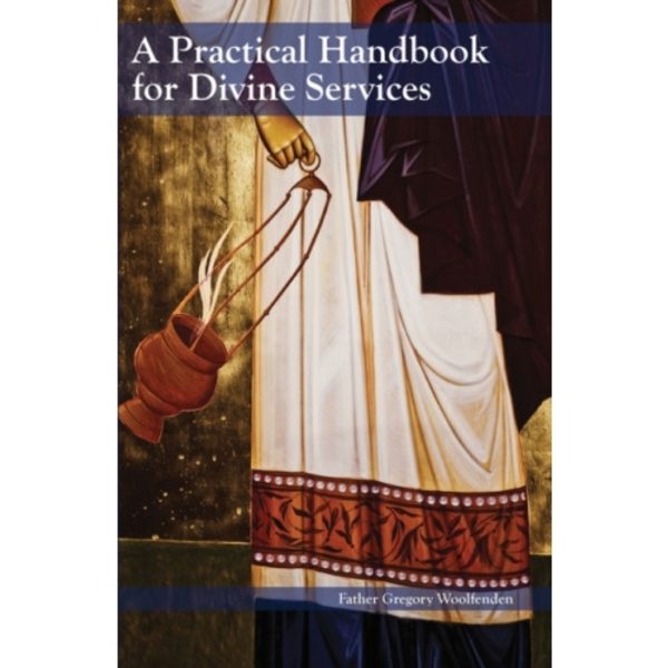 A Practical Handbook for Divine Services (häftad, eng)