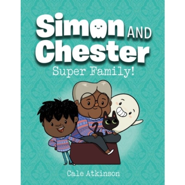 Super Family (Simon and Chester Book #3) (inbunden, eng)