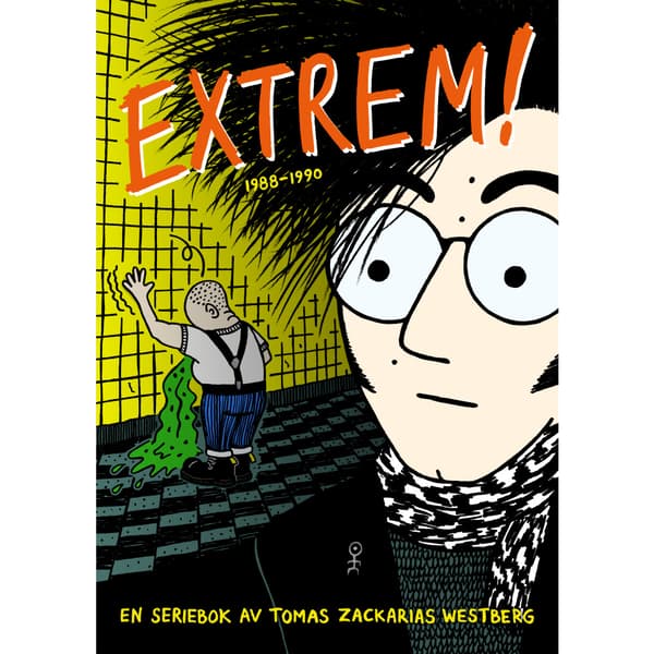 Extrem! : 1988-1990 (häftad)