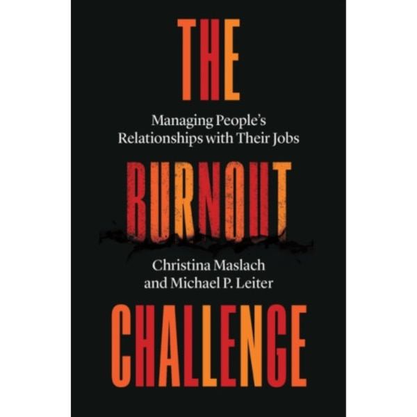 The Burnout Challenge (inbunden, eng)