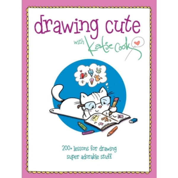 Drawing Cute with Katie Cook (häftad, eng)
