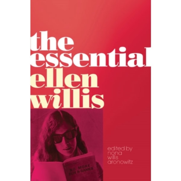 The Essential Ellen Willis (häftad, eng)