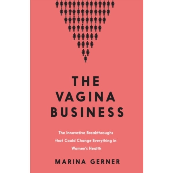 The Vagina Business (inbunden, eng)