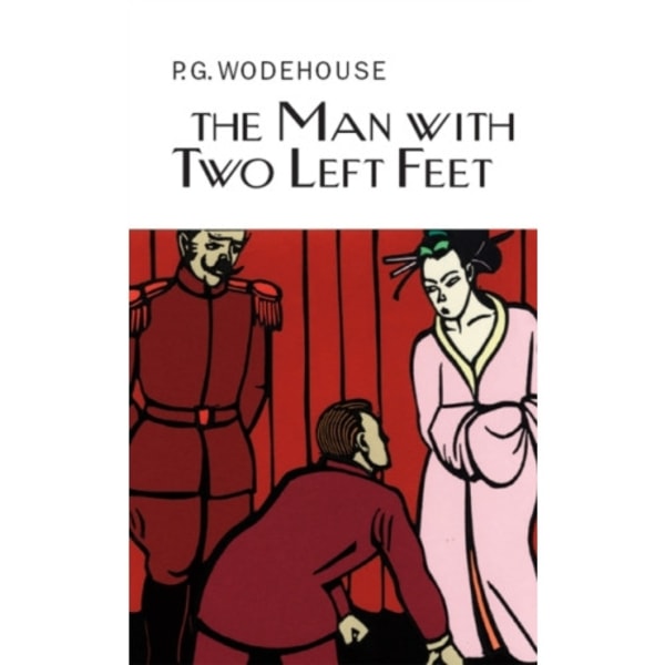 The Man With Two Left Feet (inbunden, eng)