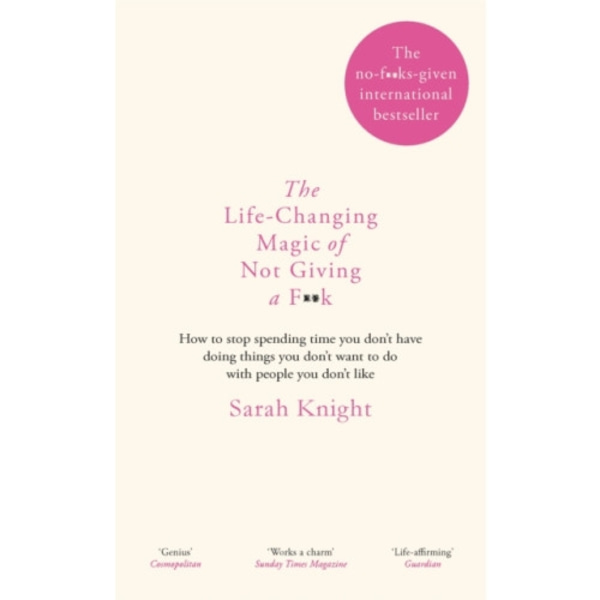 The Life-Changing Magic of Not Giving a F**k (inbunden, eng)