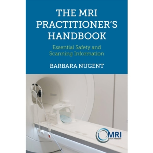 The MRI Practitioner’s Handbook (bok, spiral, eng)