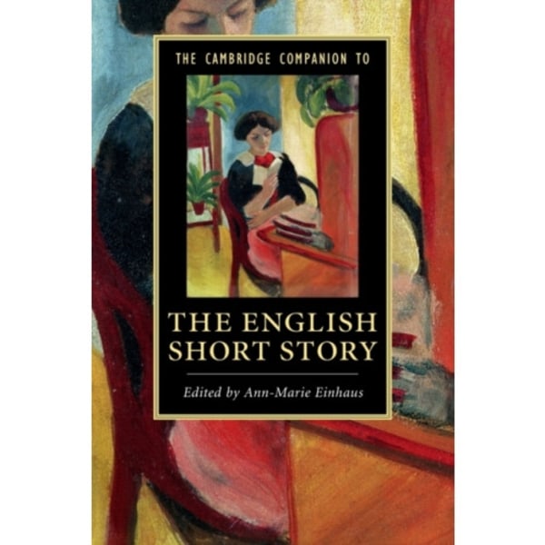 The Cambridge Companion to the English Short Story (häftad, eng)