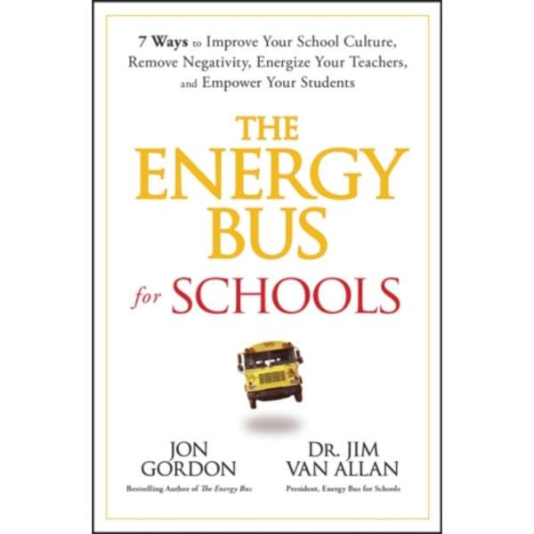 The Energy Bus for Schools (inbunden, eng)