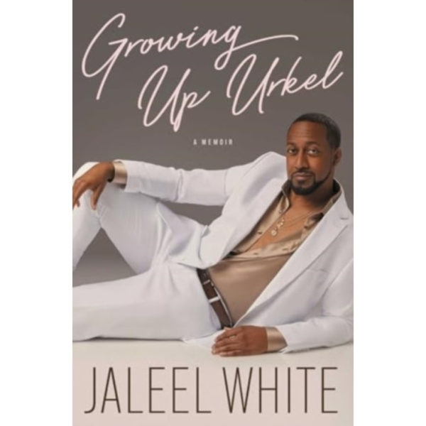 Growing Up Urkel (inbunden, eng)