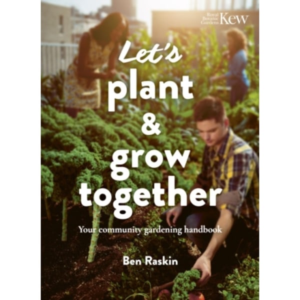 Let's Plant & Grow Together (häftad, eng)