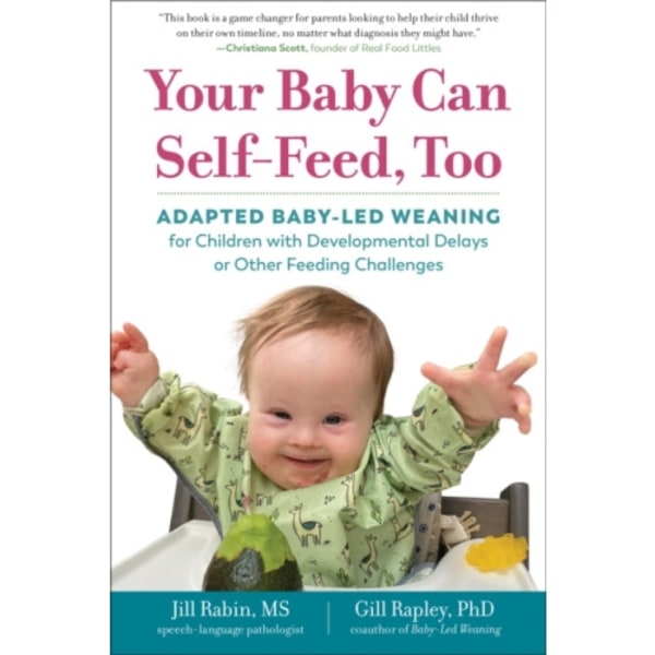 Your Baby Can Self-Feed, Too (häftad, eng)