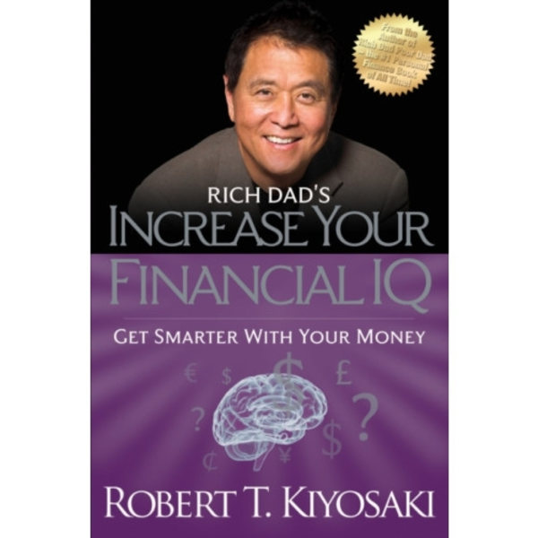 Rich Dad's Increase Your Financial IQ (häftad, eng)