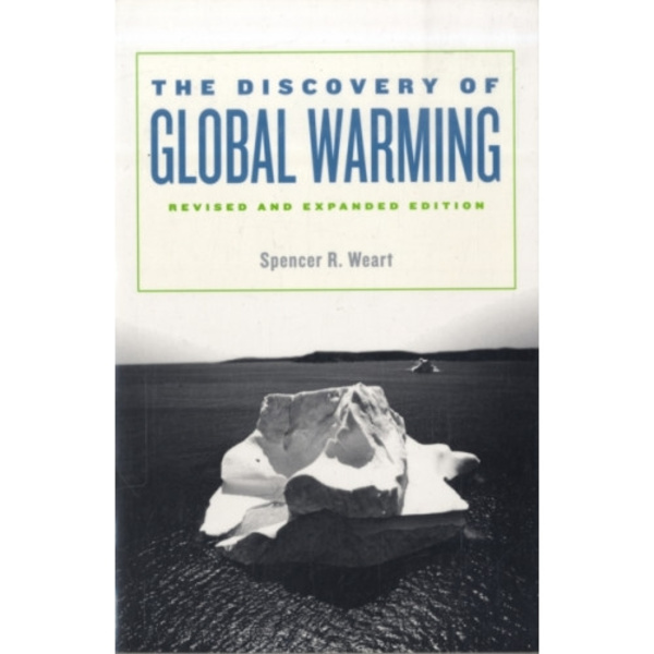 The Discovery of Global Warming (häftad, eng)