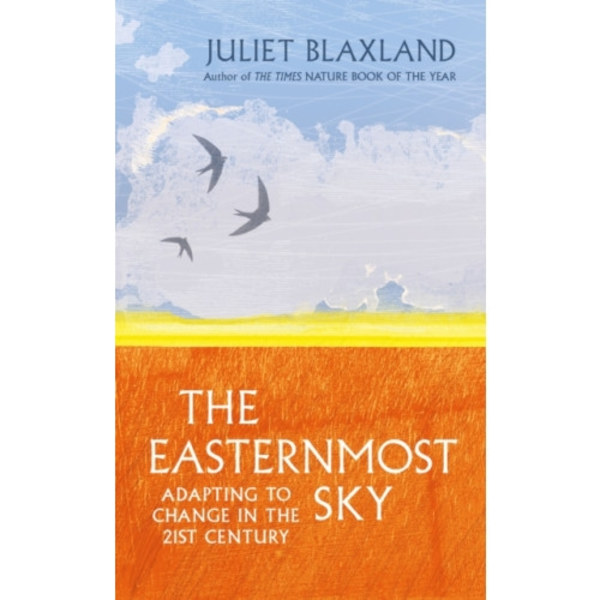 The Easternmost Sky (inbunden, eng)